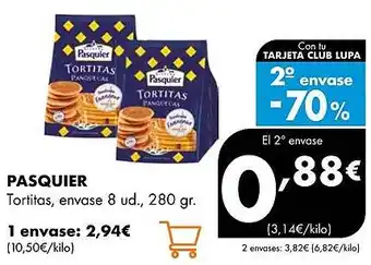 Supermercados Lupa PASQUIER Tortitas, envase oferta