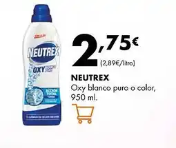 Supermercados Lupa NEUTREX Oxy blanco puro o color oferta