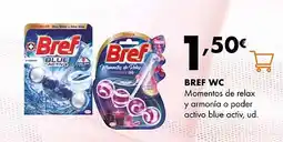 Supermercados Lupa BREF WC Momentos de relax y armonía o poder activo blue activ oferta