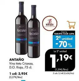 Supermercados Lupa ANTAÑO Vino tinto Crianza, D.O. Rioja oferta