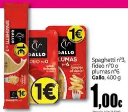 Unide Market GALLO Spaghetti n°3, fideo nº0 o plumas n°6 oferta
