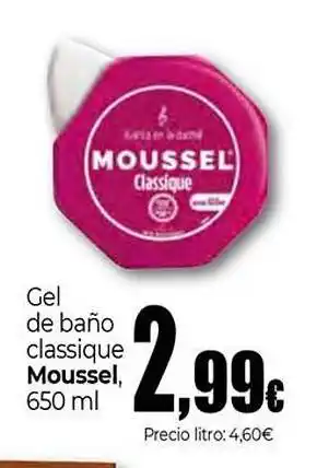 Unide Market MOUSSEL Gel de baño classique oferta