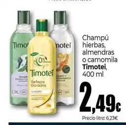 Unide Market TIMOTEI Champú motel hierbas almendras o camomila oferta