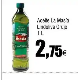 Cash FROIZ Aceite La Masía Lindoliva Orujo oferta