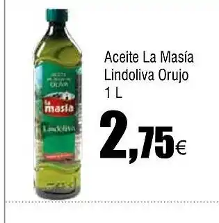 Cash FROIZ Aceite La Masía Lindoliva Orujo oferta