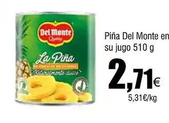 Cash FROIZ Piña Del Monte en su jugo oferta