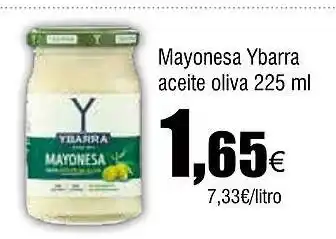 Cash FROIZ Mayonesa Ybarra aceite oliva oferta