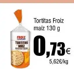 Cash FROIZ Tortitas Froiz maíz oferta