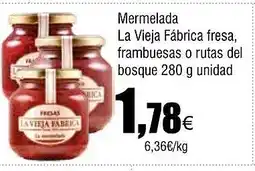 Cash FROIZ Mermelada La Vieja Fábrica fresa, frambuesas o rutas del bosque oferta