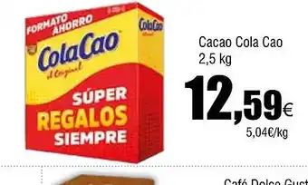 Cash FROIZ Cacao Cola Cao oferta