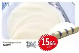 Condis Zanetti - formatge provolone oferta