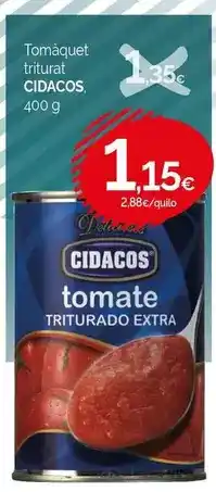 Condis Cidacos - tomaquet triturat oferta