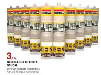 Fes Més Soudal - segellador de fusta oferta