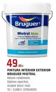 Fes Més Bruguer - pintura interior exterior mistral oferta