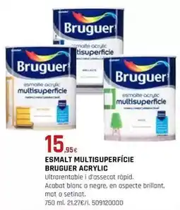 Fes Més Bruguer - esmalt multisuperfície acrylic oferta