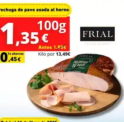 Tu Trébol Hipermercados Frial - pechuga de pavo asada al horno oferta