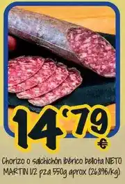 Cash Fresh Neto martin - chorizo o salchichon iberico bellota oferta