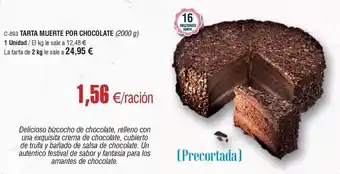 Abordo Fantasía - tarta huerte por chocolate oferta