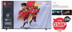 Mi electro Tcl - tv led 98c655 oferta