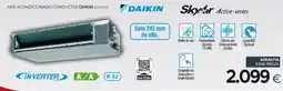 Tien 21 DAIKIN Aire acondicionado conductos daikin adeastia oferta