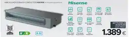 Tien 21 HISENSE Aire acondicionado conductos adt7iux4rclb/au/w71u4r oferta