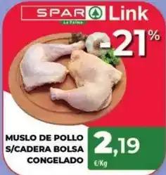 Spar La Palma Spar - muslo de pollo s/cadera bolsa congelado oferta