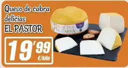 SPAR Fragadis El pastor - queso de cabra delicias oferta