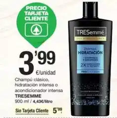 SPAR Fragadis Tresemmé - champu clasico hidratacion intensa o acondicionador intensa oferta