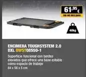 Ferri Dewalt - encimera toughsystem 2.0 dxl oferta