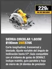 Ferri Dewalt - sierra circular 1600w 0.9cmm dwe576k oferta