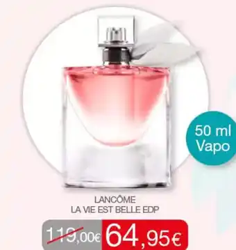 Passion Beauté Lancôme - la vie est belle edp oferta
