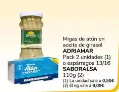 Supeco Adriamar - migas de atun en aceite de girasol/saboralsa - espárragos oferta