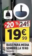 Centrakor Base para media sombrilla 10 kg oferta
