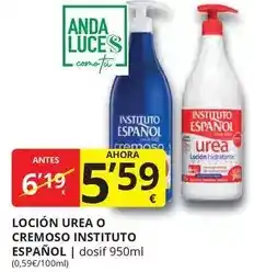 Supermercados MAS Instituto español - locion urea o cremoso oferta