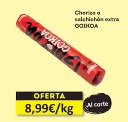 Economy Cash Goikoa - chorizo o salchichon extra oferta