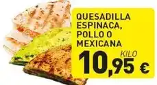 Hiperber Quesadilla espinaca, pollo o mexicana oferta
