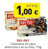 Hiperber Pay pay - calamares en salsa americana o en su tinta oferta