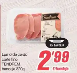 SPAR Fragadis Tendrem - lomo de cerdo corte fino oferta