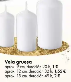TEDi Vela gruesa oferta
