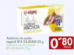 Supermercados Bip Bip Ifa eliges - anchoas en aceite vegetal oferta