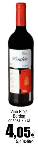 Cash FROIZ Vino Rioja Bordón crianza oferta