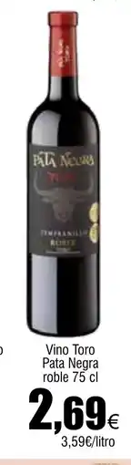 Cash FROIZ Vino Toro Pata Negra roble oferta