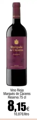 Cash FROIZ Vino Rioja Marqués de Cáceres Reserva oferta