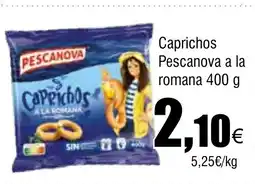 Cash FROIZ Caprichos Pescanova a la romana oferta