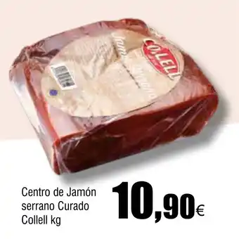 Cash FROIZ Centro de Jamón serrano Curado Collell oferta