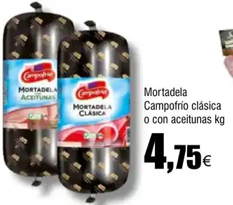 Cash FROIZ Mortadela Campofrío clásica o con aceitunas oferta