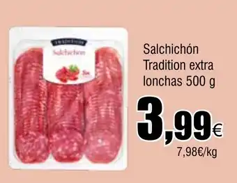 Cash FROIZ Salchichón Tradition extra lonchas oferta