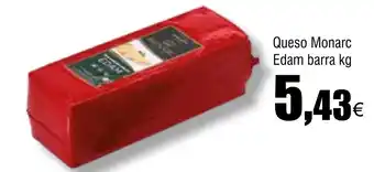 Cash FROIZ Queso Monarc Edam barra oferta