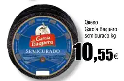 Cash FROIZ Queso García Baquero semicurado oferta