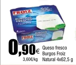 Cash FROIZ Queso fresco Burgos Froiz Natural oferta